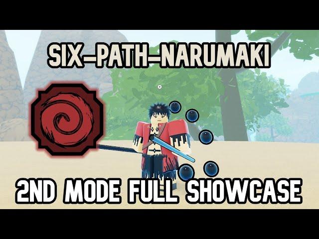 Six-Path-Narumaki 2nd Mode Full Showcase