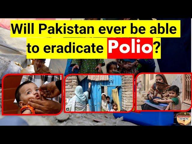 Will Pakistan ever be able to eradicate Polio?