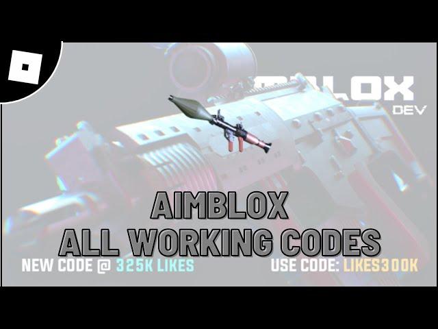 all working codes in Aimblox roblox