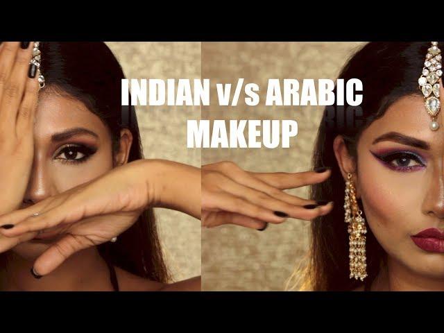 ARABIC V/S INDIAN MAKEUP | Bosslady Shruti