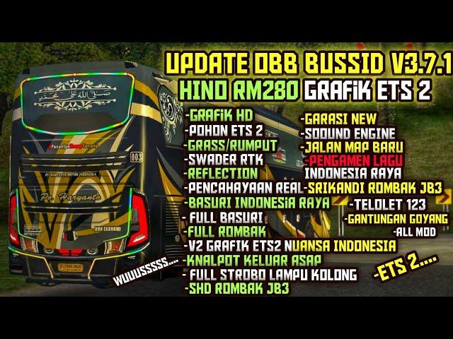 GILAKK ‼️ OBB BUSSID V3.7.1 TERBARU SOUND HINO RM280 EURO 4 ETS2 | Grafik Hd HUT RI | Bussid