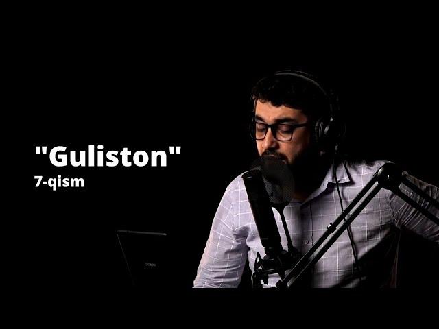 Sa`diy "Guliston" 7-qism | hikoyalar, o`ylar, hajviyalar | @Abdukarim Mirzayev