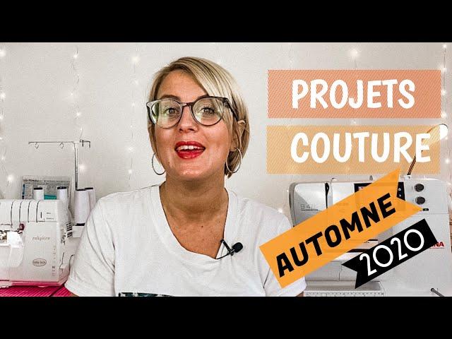 Mes projets couture  Automne 2020