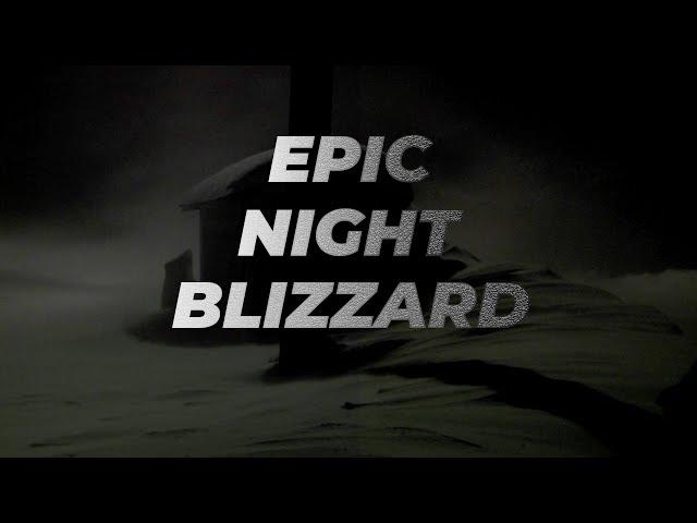 Heavy Snowstorm During The Night | Log Cabin | Howling Wind & Blizzard Sounds