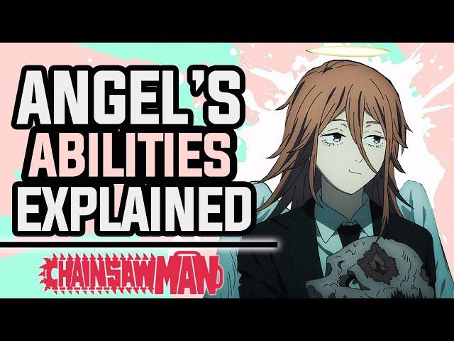 Who Is Angel? The Angel Devil's Abilities Explained! - Chainsaw Man