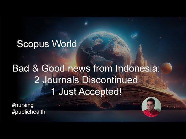 Breaking: 2 Indonesian Journals Discontinued by Scopus, 1 Just Accepted!