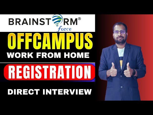 Finally Brainstorm Fresh Hiring Announced | Work From Home Job | Direct interview Freshers