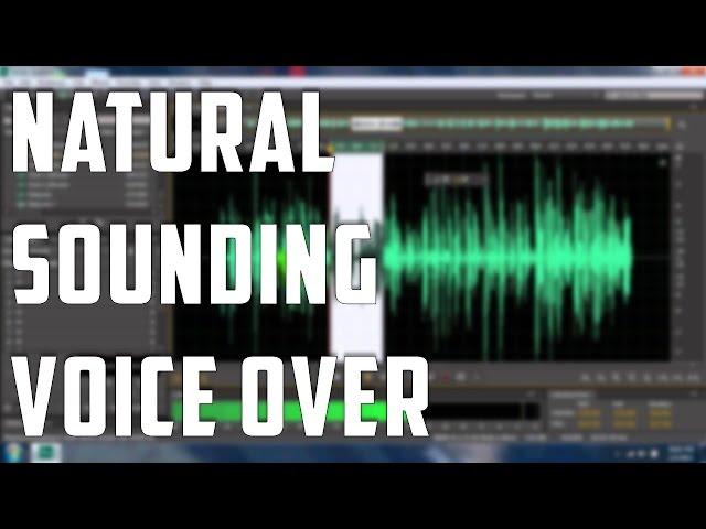 Natural Sounding Voice Over in Adobe Audition