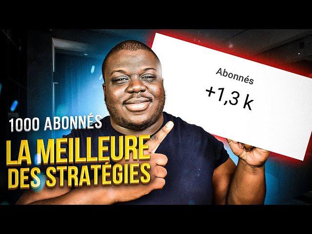 MA Méthode pour avoir 1000 abonnés sur YouTube en 2022 !