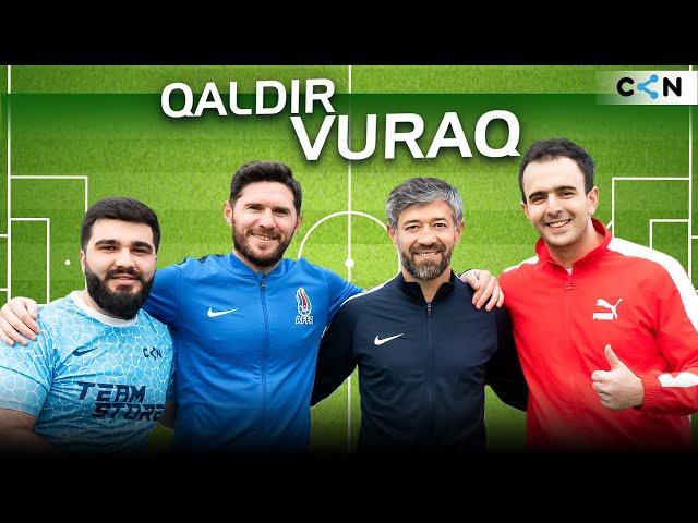 Qaldır vuraq #5 | Elvin Məmmədov, Cavid Hüseynov