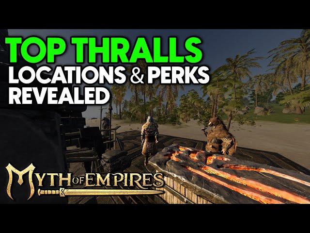 Ultimate Thrall Tutorial: Myth of Empires Tips & Tricks for Best Fighter & Worker NPCs