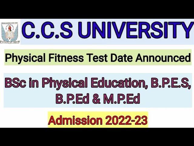 C.C.S UNIVERSITY   | IMPORTANT UPDATE | BSc in Physical Education,  B.P.E.S ,B.P.Ed & M.P.Ed