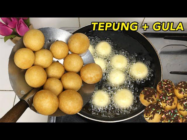 HANYA 2 BAHAN (TEPUNG & GULA) JADI CAMILAN ENAK