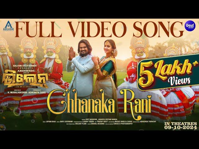 Chhanaka Rani - Full Video | Villain | Ardhendu, Tamanna, Udit N, Ananya S | Adilaxmi | Sidharth