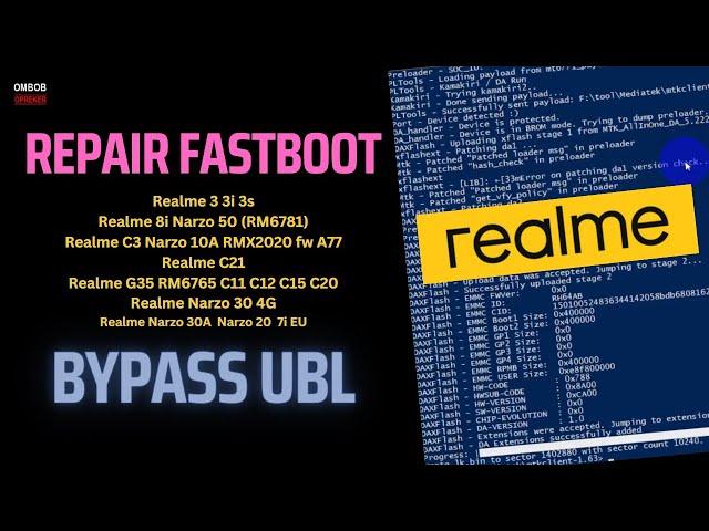 Repair Fastboot And Bypass UBL On Realme - Step By Step Guide