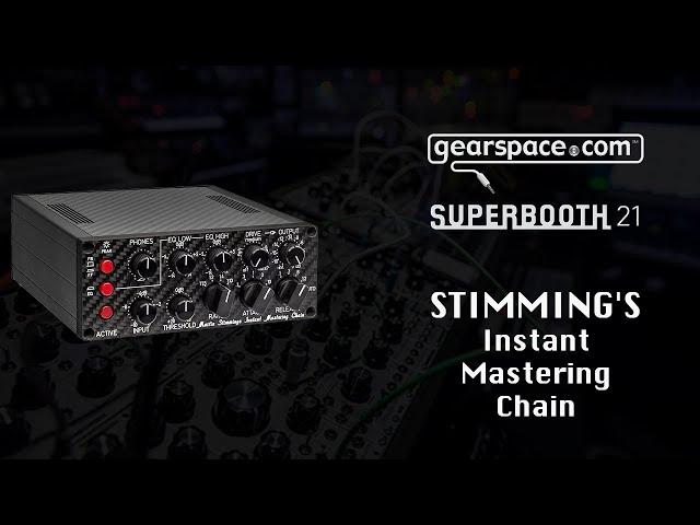 Stimming's Instant Mastering Chain - Gearspace @ Superbooth 2021