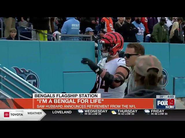 'I'm a Bengal for life': Sam Hubbard announces NFL retirement