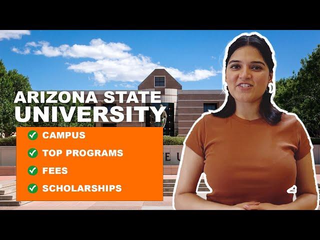 Arizona State University (ASU): Campus, Top Programs, Fees & More