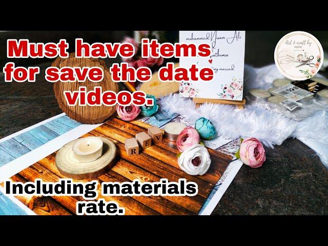 Must have items for save the date videos|Detailed video of save the date video|Diy|Craft|Art