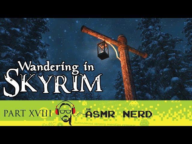 ASMR Whisper | Wandering in Skyrim | XVIII