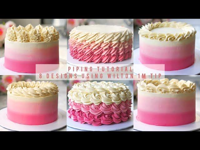 Piping Tutorial! Learn How to Pipe 8 Designs using Wilton 1M Tip! | Homemade Cakes | Mintea Cakes