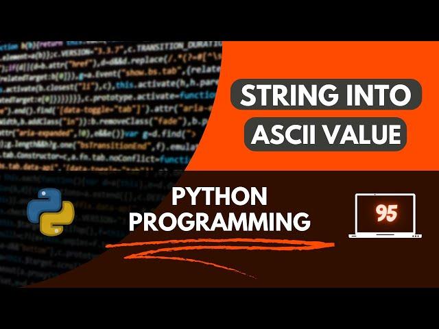 Python Program To Convert String To Ascii Value