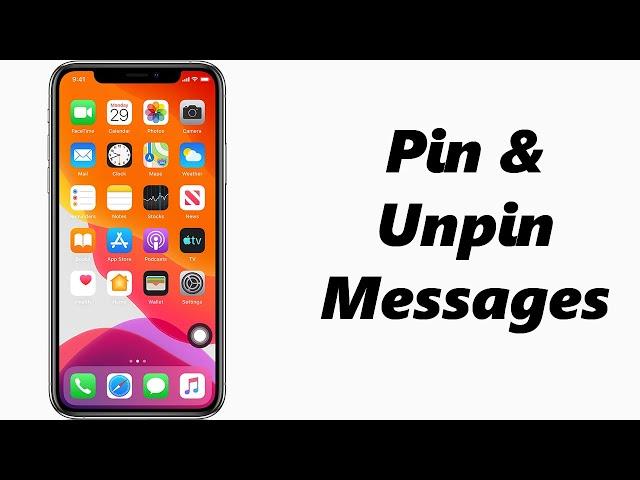 How To Pin/Unpin Text Messages On iPhone