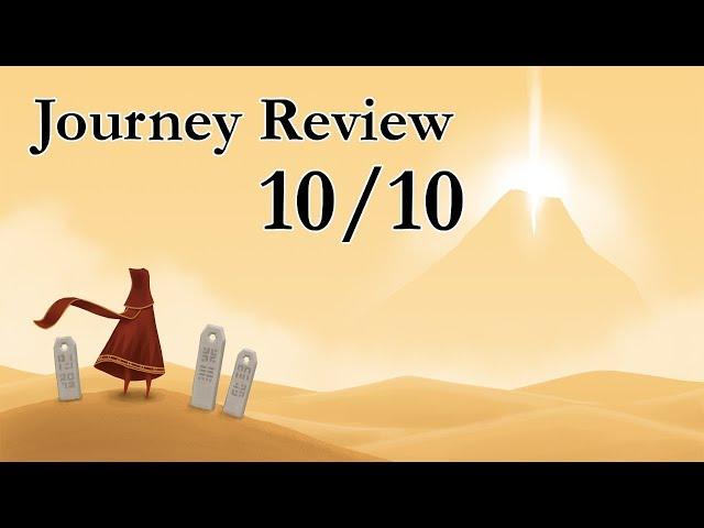 Journey Game Review - A true masterpiece, Table 53's Journey review/analysis (PC / PS4 / PS3)