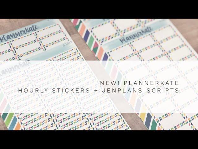 NEW PlannerKate | Hourly Stickers + JenPlans Script