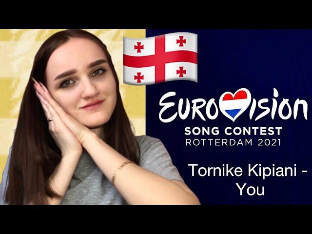 Tornike Kipiani - You - Евровидение 2021 - Реакция - Грузия - Eurovision 2021