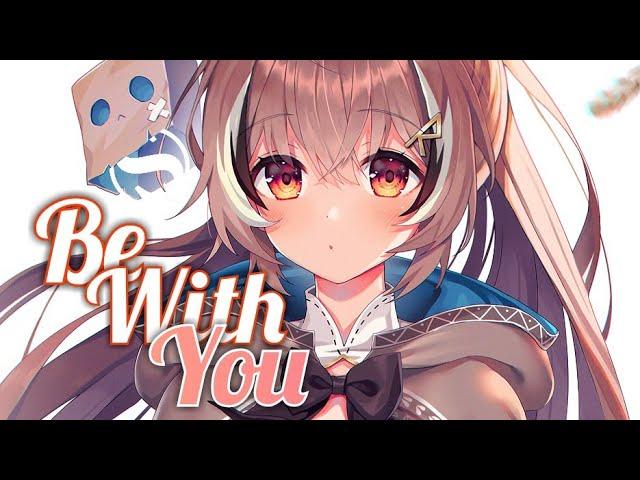 Nightcore - Be With You