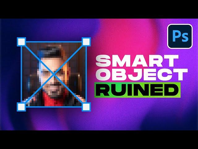 WRONG Settings That Make Smart Objects Pixelate! - Photoshop Tutorial