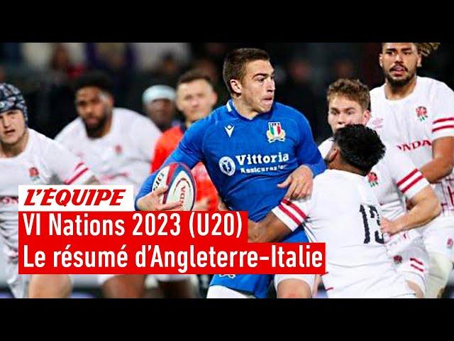 VI Nations 2023 (U20) - Le résumé d'Angleterre-Italie