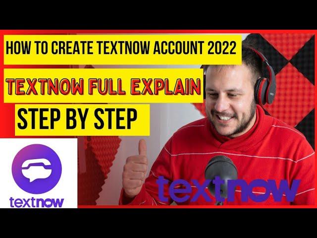 How to create textnow account 2022 FULL EXPLAIN !! textnow account create new method 2022