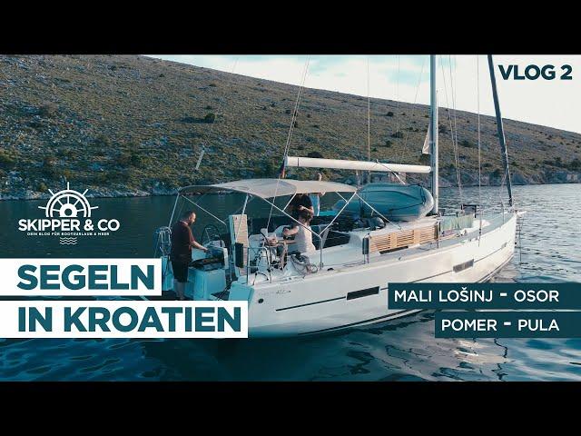 Segeltörn Kroatien - Vlog 2 | Mali Lošinj - Osor - Pomer | Charteryacht "Stella" Dufour 412 GL