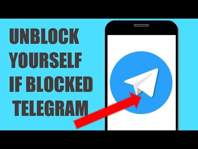 HOW to unblock yourself on TELEGRAM if someone blocked you 2022