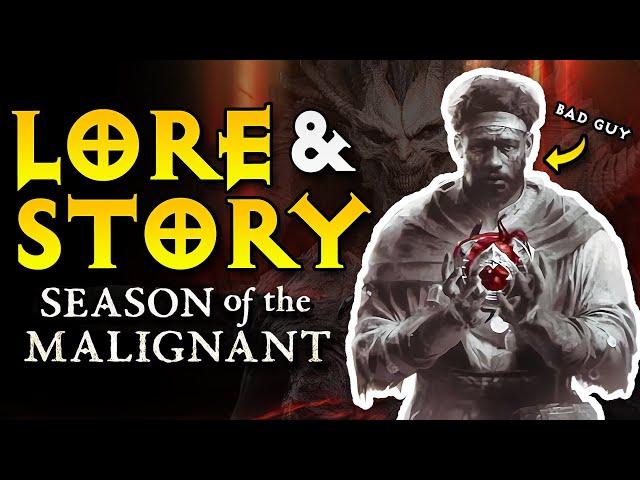 Diablo 4: Season of the Malignant ► Story Explained