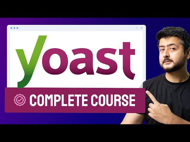 Yoast SEO Tutorial | A Complete Guide to Yoast SEO for Free! @yoast