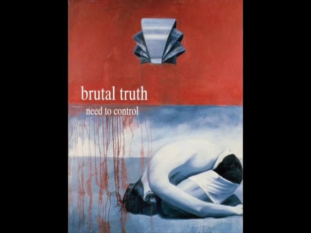 Brutal Truth  -  Need to Control (Full Album) 1994