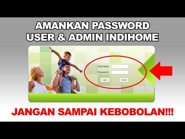 Cara Ganti Password User dan Admin IndiHome Fiberhome