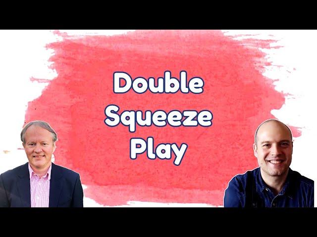 The Big (Double) Squeeze with Jack Stocken