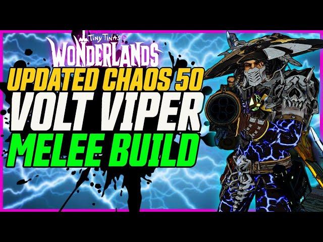 Updated Best Melee Build! Chaos 50 Made Easy (+ Savefile) // Wonderlands Volt Viper Build