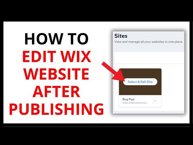 How to Edit Wix Website After Publishing [QUICK GUIDE]