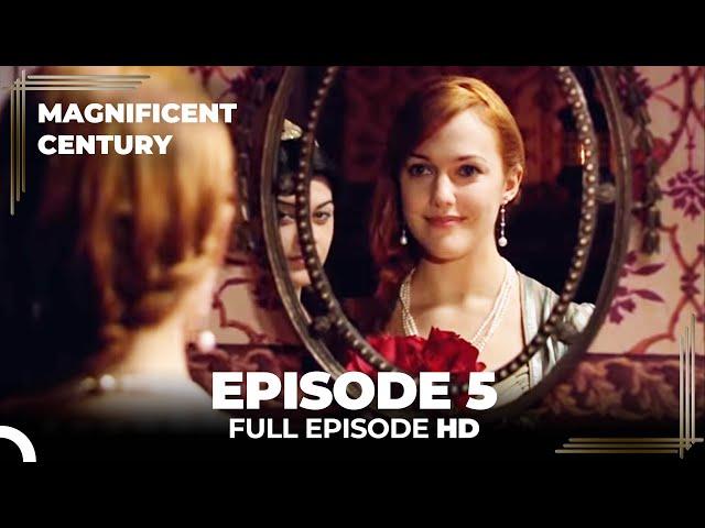 Magnificent Century Episode 5 | English Subtitle