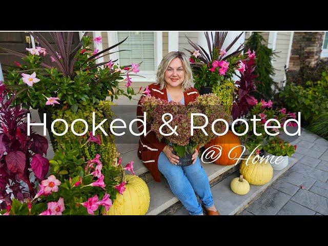 Something new? Change is good: Hooked And Rooted At Home 1 