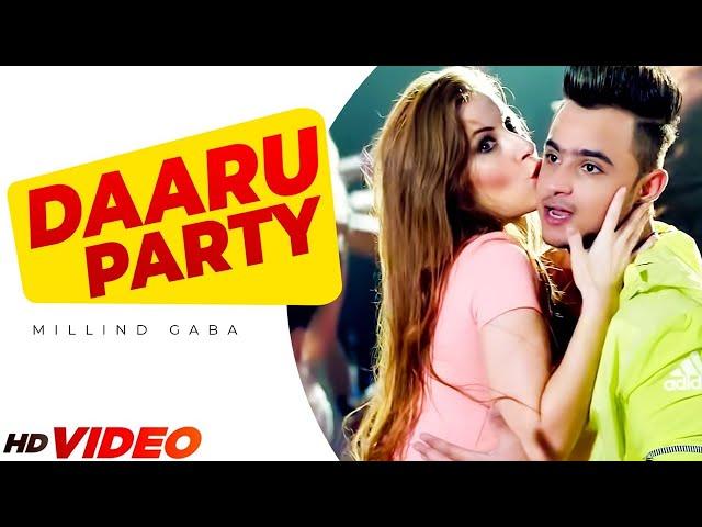 New Punjabi Songs :  Daaru Party ( Full Song )  Millind Gaba | Latest Punjabi Songs 2022