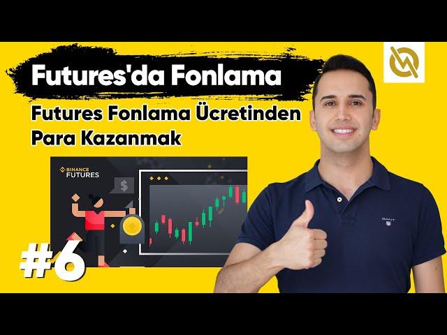 Binance Futures Fonlama Ücreti ve Para Kazanma - Komisyon Hesaplama 2024