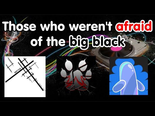 『osu!』Those Who Weren't Afraid of the Big Black