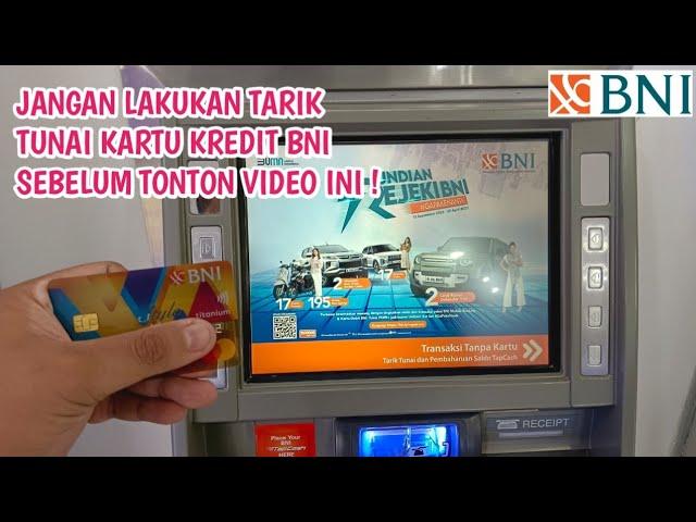 CARA TARIK TUNAI PAKAI KARTU KREDIT BNI DI ATM BNI