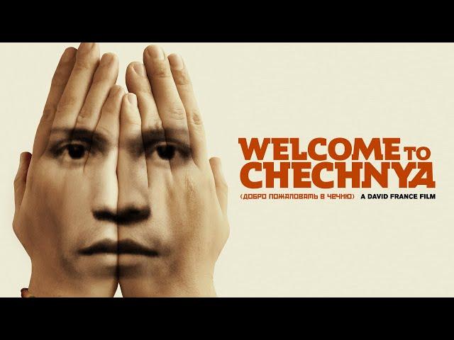 Welcome to Chechnya - Official Trailer